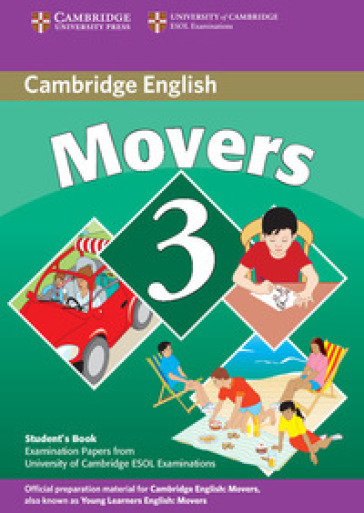 Cambridge young learners English tests. Movers. Student's book. Per la Scuola media. Con espansione online. 3.