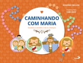 Caminhando com Maria