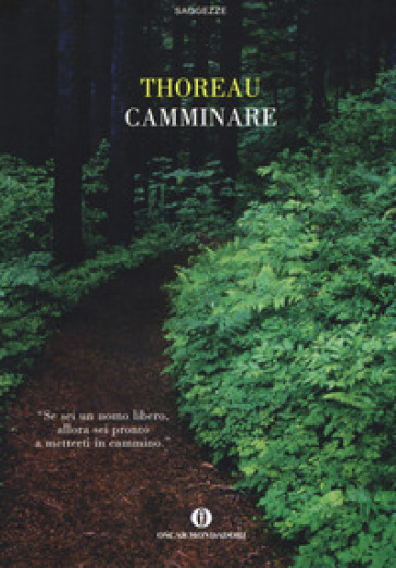 Camminare - Henry David Thoreau