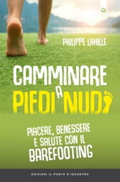 Camminare a piedi nudi