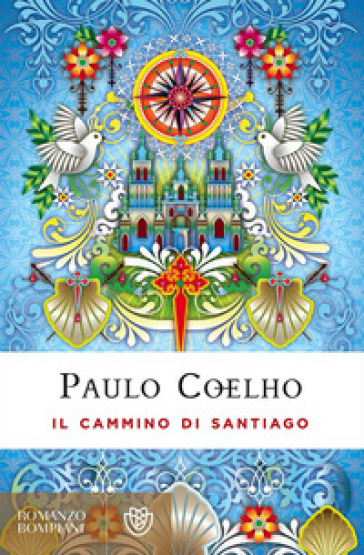 Cammino di Santiago. Ediz. speciale (Il) - Paulo Coelho