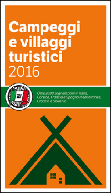 Campeggi e villaggi turistici 2016