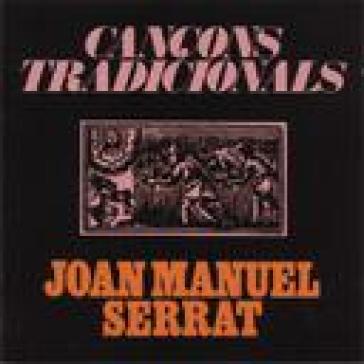 Cancons tradicionals - JOAN MANUEL SERRAT