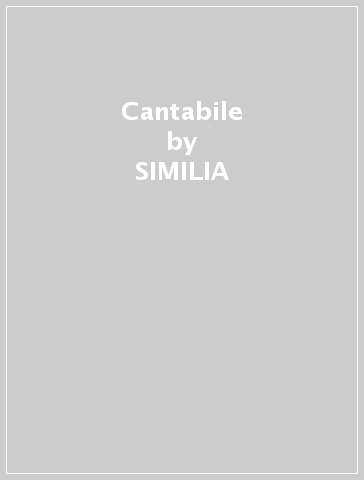 Cantabile - SIMILIA