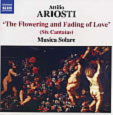 Cantate nn.1-6 the flowering and f - Attilio Ariosti