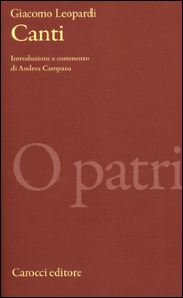 Canti. Ediz. critica - Giacomo Leopardi