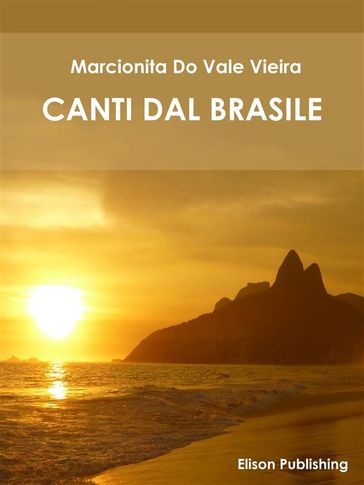 Canti dal Brasile - Marcionita Do Val Vieira