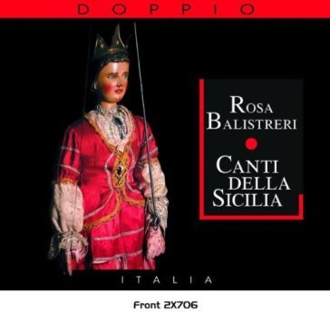 Canti della sicilia - Rosa Balistreri