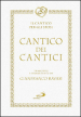 Cantico dei cantici. Il canto per gli sposi