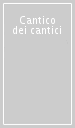 Cantico dei cantici