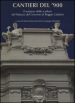Cantieri del  900. Il restauro dell sculture del Palazzo del Governo di Reggio Calabria. Ediz. a colori