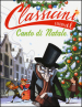 Canto di Natale da Charles Dickens. Classicini. Ediz. illustrata