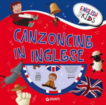 Canzoncine in inglese. Con CD Audio - Gabriella Ballarin