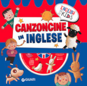 Canzoncine in inglese. Ediz. a colori. Con CD Audio