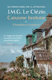 Canzone bretone e Il bambino e la guerra