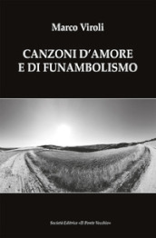 Canzoni d amore e di funambolismo