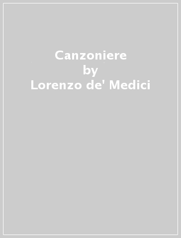Canzoniere - Lorenzo de