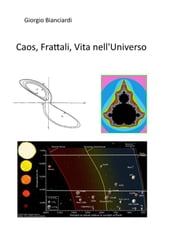 Caos, Frattali, Vita nell Universo