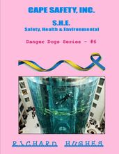 Cape Safety, Inc. - S.H.E. - Safety, Health & Environmental