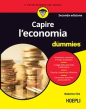 Capire l economia For Dummies