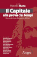 Il Capitale alla prova dei tempi. Nuove letture dell opera di Marx