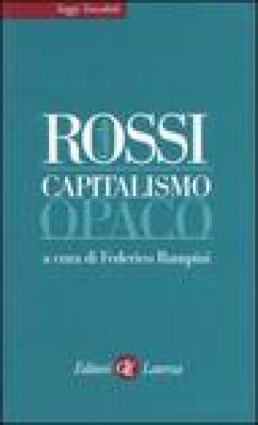 Capitalismo opaco - Guido Rossi