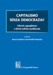 Capitalismo senza democrazia?