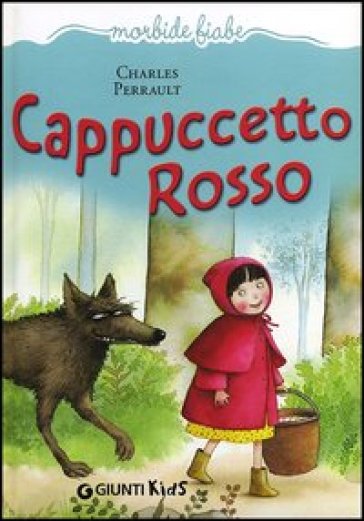 Cappuccetto Rosso - Charles Perrault