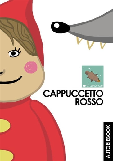 Cappuccetto Rosso - Danilo Mecucci