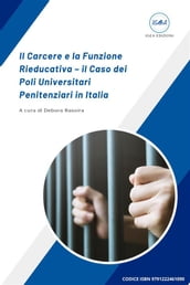 Il Carcere e la Funzione Rieducativa il Caso dei Poli Universitari Penitenziari in Italia