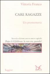 Care ragazze. Un promemoria