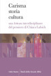 Carisma storia cultura. Una lettura interdisciplinare del pensiero di Chiara Lubich