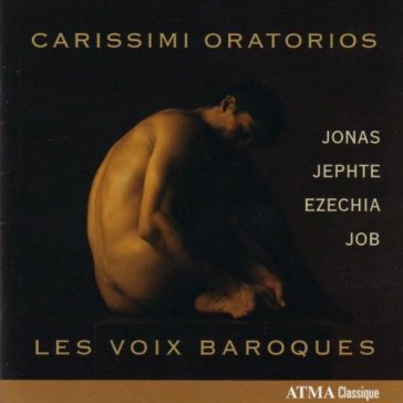 Carissimi oratorios - G. Carissimi