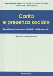 Carità e presenza sociale. La cultura vincenziana nell