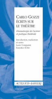 Carlo Gozzi, écrits sur le théâtre