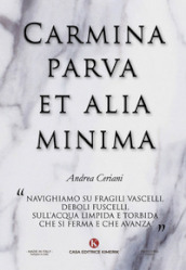 Carmina parva et alia minima