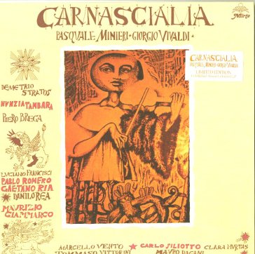 Carnascialia  (ltd.ed.colored vinyl) - CARNASCIALIA