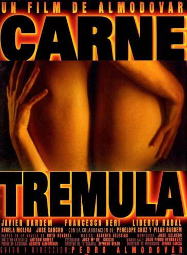 Carne Tremula - Pedro Almodóvar