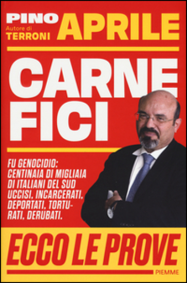 Carnefici - Pino Aprile