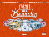 Carnet de Bagnoles - Tome 02