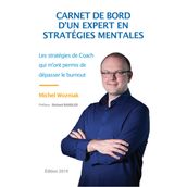 Carnet de bord d un expert en stratégies mentales