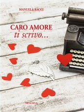 Caro amore ti scrivo