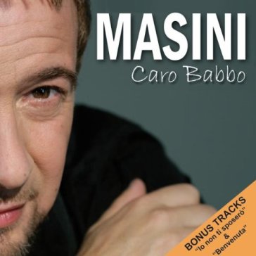 Caro babbo - Marco Masini