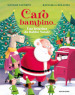 Caro bambino... Una letterina da Babbo Natale. Ediz. a colori