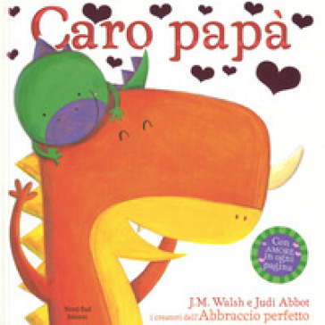 Caro papà - Judi Abbot - Joanna Walsh