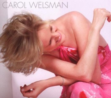 Carol welsman - CAROL WELSMAN