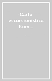 Carta escursionistica Kom 72. Ortler/Ortles, Cevedale