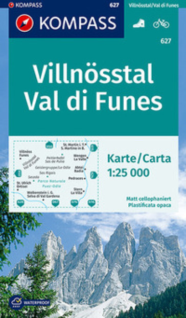 Carta escursionistica n. 627. Val di Funes-Villnosstal 1:25.000. Ediz. bilingue