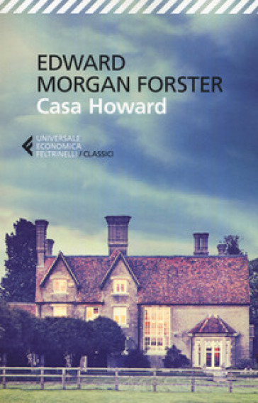 Casa Howard - Edward Morgan Forster