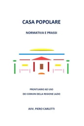 Casa popolare. Normativa e prassi